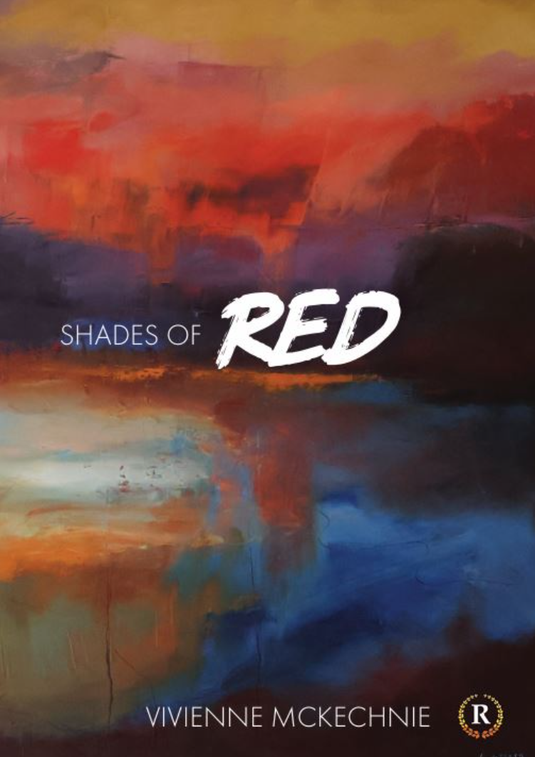 Book cover of Shades of Red by Vivienne McKechnie — an abstract painting in deep reds, oranges and blues